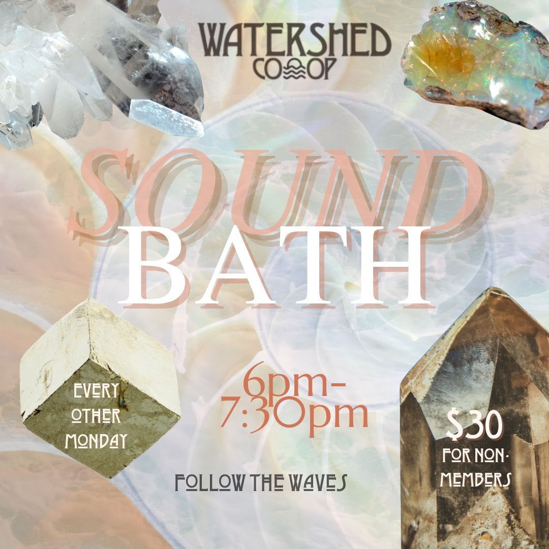Sound Bath 🌀